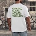 Defend Your Local Public Library For Book Lovers Men's Back Print T-Shirt