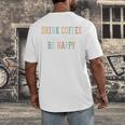 Drink Coffee Read Books Be Happy Men's Back Print T-Shirt Drink Coffee Read Books Be Happy Men's Back Print T-Shirt