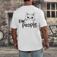 Ew People Introverts Stay Home Socially Awkward Men's Back Print T-Shirt