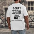 Introvert Sorry I’Ve Already Talked To One Person Today Men's Back Print T-Shirt