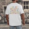 If It Involves Books And Pajamas Count Me In Reading Books Men's Back Print T-Shirt