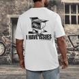 I Have Issues – Comic Book Collector Men's Back Print T-Shirt