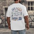 Just One More Chapter Book Lover Reading Quote Men's Back Print T-Shirt Just One More Chapter Book Lover Reading Quote Men's Back Print T-Shirt