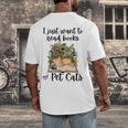 I Just Want To Read Books And Pet Cats Cat Lover Men's Back Print T-Shirt I Just Want To Read Books And Pet Cats Cat Lover Men's Back Print T-Shirt