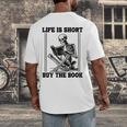 Life Is Short Buy The Book Skeleton Book Lover Reading Men's Back Print T-Shirt