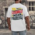 You Literally Mean Figuratively Grammar Teacher Book Writers Men's Back Print T-Shirt You Literally Mean Figuratively Grammar Teacher Book Writers Men's Back Print T-Shirt
