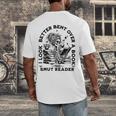 I Look Better Bent Over A Book Smut Reader Men's Back Print T-Shirt I Look Better Bent Over A Book Smut Reader Men's Back Print T-Shirt