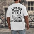 Love God Drink Coffee Read Books For Book Lovers Men's Back Print T-Shirt