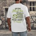 Matcha Green Tea Latte Drink Matcha Read Books Be Happy Men's Back Print T-Shirt Matcha Green Tea Latte Drink Matcha Read Books Be Happy Men's Back Print T-Shirt