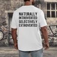 Naturally Introverted Selectively ExtrovertedIntrovert Joke Men's Back Print T-Shirt