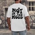 Not In The Mood Anti Social Introvert Sarcastic Retro Men's Back Print T-Shirt Not In The Mood Anti Social Introvert Sarcastic Retro Men's Back Print T-Shirt