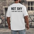 Not Shy I Just Don't Like You Introverting Men's Back Print T-Shirt Not Shy I Just Don't Like You Introverting Men's Back Print T-Shirt