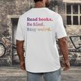 Read Books Be Kind Stay Weird Book Lover Premium Tri-Blend Men's Back Print T-Shirt