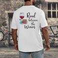 Read Between The Wines Im Just a Girl Who Loves Books & Wine Men's Back Print T-Shirt Read Between The Wines Im Just a Girl Who Loves Books & Wine Men's Back Print T-Shirt