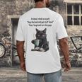 At Times I Think To Myself Drop The Book And Get Stuff Done Men's Back Print T-Shirt