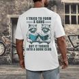 I Tried To Form Gang But It Turned Into A Book Club Raccoon Men's Back Print T-Shirt