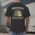 Abibliophobia Bibliophilia Abibliophobia Book Lovers Men's Back Print T-Shirt Abibliophobia Bibliophilia Abibliophobia Book Lovers Men's Back Print T-Shirt