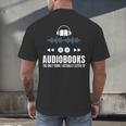 Audiobooks Listener Book Reading Lover Fun Men's Back Print T-Shirt