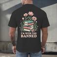 Im With The Banned Floral Flower Book Lover Men's Back Print T-Shirt