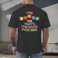 The BIBLE Yes That's The Book For Me Men's Back Print T-Shirt