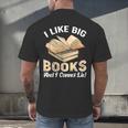 I Like Big Books And I Cannot Lie Book Reading Men's Back Print T-Shirt I Like Big Books And I Cannot Lie Book Reading Men's Back Print T-Shirt