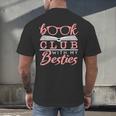 Book Club With My Besties Men's Back Print T-Shirt Book Club With My Besties Men's Back Print T-Shirt