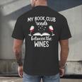 My Book Club Reads Between The Wines Bookworm Humor Men's Back Print T-Shirt