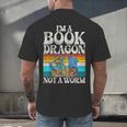 Im a Book Dragon Not a Worm Dragon Men's Back Print T-Shirt