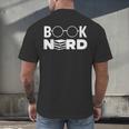 Book Nerd Book Club Bookworm Reading Lover Humor Men's Back Print T-Shirt