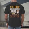 Book Writer Cliffhanger Creator Author Book Writing Novelist Men's Back Print T-Shirt Book Writer Cliffhanger Creator Author Book Writing Novelist Men's Back Print T-Shirt