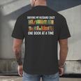 Bookcase Driving My Husband Crazy One Book At A Time Men's Back Print T-Shirt Bookcase Driving My Husband Crazy One Book At A Time Men's Back Print T-Shirt