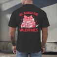 All Booked For Valentine Bow Books Lover Teacher Girl Women Men's Back Print T-Shirt