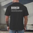 Bookish Definition Hilarious Bookworm Book Lover Reading Bookworm -Adults - Small Short Sleeve T-Shirt Men's Back Print T-Shirt Bookish Definition Hilarious Bookworm Book Lover Reading Bookworm -Adults - Small Short Sleeve T-Shirt Men's Back Print T-Shirt