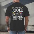 Books And Pajamas Count Me In Saying Read Book Lover Men's Back Print T-Shirt Books And Pajamas Count Me In Saying Read Book Lover Men's Back Print T-Shirt