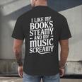 I Like My Books Steamy And My Music Screamy Men's Back Print T-Shirt I Like My Books Steamy And My Music Screamy Men's Back Print T-Shirt