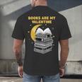 Books Are My Valentine Cute Book Lover Valentine's Day Men's Back Print T-Shirt Books Are My Valentine Cute Book Lover Valentine's Day Men's Back Print T-Shirt
