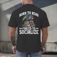 Born To Read Forced To Socialize Dragon Books Reading Men's Back Print T-Shirt Born To Read Forced To Socialize Dragon Books Reading Men's Back Print T-Shirt