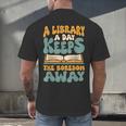 Borrow Books A Library A Day Keeps The Boredom Away Reading Men's Back Print T-Shirt Borrow Books A Library A Day Keeps The Boredom Away Reading Men's Back Print T-Shirt