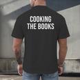 Cooking The Books Men's Back Print T-Shirt
