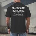 Cranky When Not Reading Book Lover Men's Back Print T-Shirt