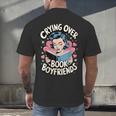 Crying Over Book Boyfriends Men's Back Print T-Shirt Crying Over Book Boyfriends Men's Back Print T-Shirt