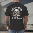 Dark Romance Is My Therapy Book Lover Merch Trigger Warning Men's Back Print T-Shirt