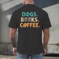 Dogs Books Coffee Reading Book Lover Men's Back Print T-Shirt Dogs Books Coffee Reading Book Lover Men's Back Print T-Shirt