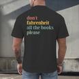Don't Fahrenheit The Books Men's Back Print T-Shirt