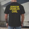 Dungeon Crawler Carl Yellow Text Logo LitRPG Series Book Men's Back Print T-Shirt Dungeon Crawler Carl Yellow Text Logo LitRPG Series Book Men's Back Print T-Shirt