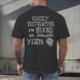Easily Distracted By Knitting Books And Yarn Quote Reader Men's Back Print T-Shirt