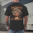 Education Is Freedom Teacher Books Black History Month Men's Back Print T-Shirt Education Is Freedom Teacher Books Black History Month Men's Back Print T-Shirt