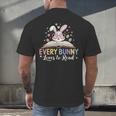 Every Bunny Loves To Read Book Lover Bookworm Rabbit Easter Men's Back Print T-Shirt Every Bunny Loves To Read Book Lover Bookworm Rabbit Easter Men's Back Print T-Shirt