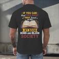 I Was Forced To Put My Book Down And Rejoin Society Book Men's Back Print T-Shirt I Was Forced To Put My Book Down And Rejoin Society Book Men's Back Print T-Shirt