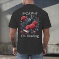 Fuck Off Im Reading Smut Books Dark Romance Book Crow F Cawf Men's Back Print T-Shirt